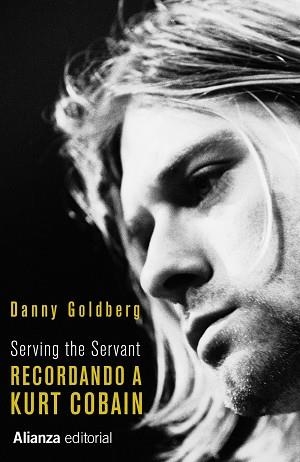 RECORDANDO A KURT COBAIN | 9788411481038 | GOLDBERG, DANNY | Llibreria L'Altell - Llibreria Online de Banyoles | Comprar llibres en català i castellà online - Llibreria de Girona
