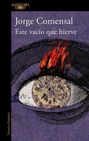ESTE VACÍO QUE HIERVE | 9788420474090 | COMENSAL, JORGE | Llibreria L'Altell - Llibreria Online de Banyoles | Comprar llibres en català i castellà online - Llibreria de Girona