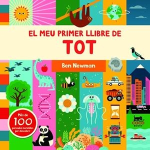 MEU PRIMER LLIBRE DE TOT, EL | 9788412557008 | NEWMAN, BEN | Llibreria Online de Banyoles | Comprar llibres en català i castellà online