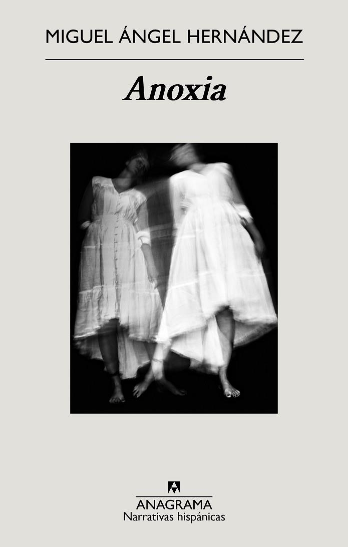 ANOXIA | 9788433901668 | HERNÁNDEZ, MIGUEL ÁNGEL | Llibreria L'Altell - Llibreria Online de Banyoles | Comprar llibres en català i castellà online - Llibreria de Girona