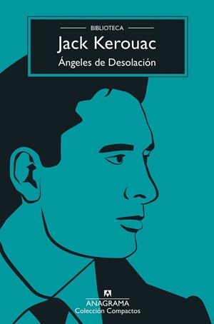 ÁNGELES DE DESOLACIÓN | 9788433901583 | KEROUAC, JACK | Llibreria Online de Banyoles | Comprar llibres en català i castellà online