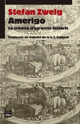 AMERIGO | 9788418858406 | ZWEIG, STEFAN | Llibreria L'Altell - Llibreria Online de Banyoles | Comprar llibres en català i castellà online - Llibreria de Girona