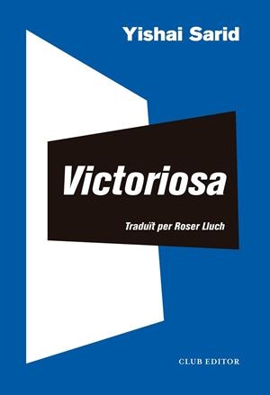 VICTORIOSA | 9788473293716 | SARID, YISHAI | Llibreria Online de Banyoles | Comprar llibres en català i castellà online