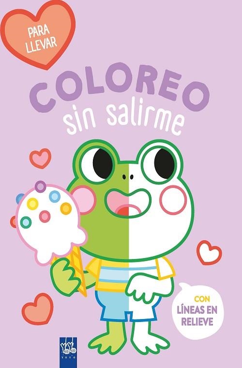 COLOREO SIN SALIRME-PARA LLEVAR. RANA | 9788408264101 | YOYO | Llibreria Online de Banyoles | Comprar llibres en català i castellà online