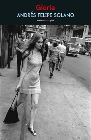 GLORIA | 9788419261274 | SOLANO, ANDRÉS FELIPE | Llibreria Online de Banyoles | Comprar llibres en català i castellà online
