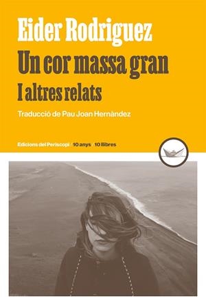 COR MASSA GRAN, UN | 9788419332240 | RODRIGUEZ, EIDER | Llibreria Online de Banyoles | Comprar llibres en català i castellà online
