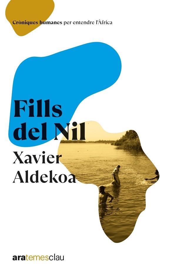 FILLS DEL NIL ED.2023 | 9788418928772 | ALDEKOA MORALES, XAVIER | Llibreria Online de Banyoles | Comprar llibres en català i castellà online