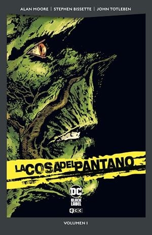COSA DEL PANTANO VOL. 1 DE 6, LA | 9788419586421 | MOORE, ALAN/RUIZ CARRERAS, GUILLERMO | Llibreria L'Altell - Llibreria Online de Banyoles | Comprar llibres en català i castellà online - Llibreria de Girona