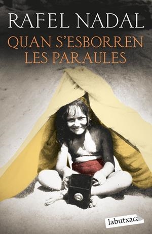 QUAN S'ESBORREN LES PARAULES | 9788419107428 | NADAL, RAFEL | Llibreria Online de Banyoles | Comprar llibres en català i castellà online