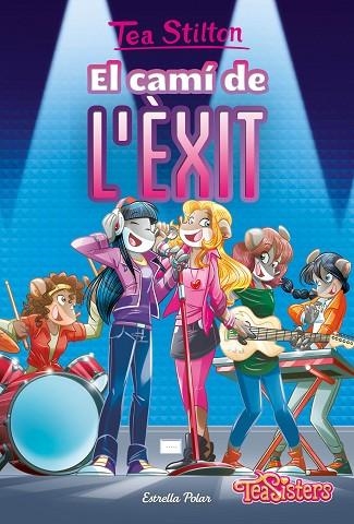 CAMÍ DE L'ÈXIT, EL | 9788413894614 | STILTON, TEA | Llibreria Online de Banyoles | Comprar llibres en català i castellà online
