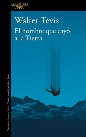 HOMBRE QUE CAYÓ A LA TIERRA, EL | 9788420464053 | TEVIS, WALTER | Llibreria Online de Banyoles | Comprar llibres en català i castellà online