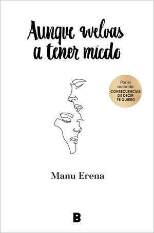 AUNQUE VUELVAS A TENER MIEDO | 9788418051814 | ERENA, MANU | Llibreria Online de Banyoles | Comprar llibres en català i castellà online