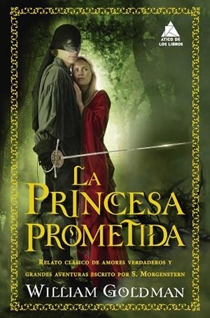 PRINCESA PROMETIDA, LA | 9788417743666 | GOLDMAN, WILLIAM | Llibreria L'Altell - Llibreria Online de Banyoles | Comprar llibres en català i castellà online - Llibreria de Girona
