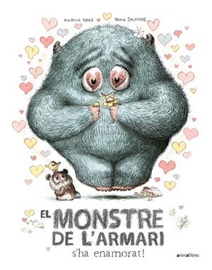 MONSTRE DE L'ARMARI S'HA ENAMORAT!, EL | 9788419659064 | ANTOINE DOLE | Llibreria Online de Banyoles | Comprar llibres en català i castellà online