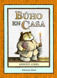 BÚHO EN CASA | 9788494669996 | ARNOLD LOBEL | Llibreria L'Altell - Llibreria Online de Banyoles | Comprar llibres en català i castellà online - Llibreria de Girona