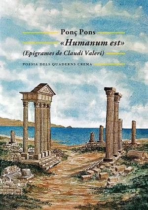 HUMANUM EST | 9788477276722 | PONS, PONÇ | Llibreria L'Altell - Llibreria Online de Banyoles | Comprar llibres en català i castellà online - Llibreria de Girona