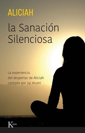 SANACIÓN SILENCIOSA, LA | 9788411211307 | ALICIAH | Llibreria L'Altell - Llibreria Online de Banyoles | Comprar llibres en català i castellà online - Llibreria de Girona