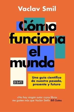 CÓMO FUNCIONA EL MUNDO | 9788418619359 | SMIL, VACLAV | Llibreria L'Altell - Llibreria Online de Banyoles | Comprar llibres en català i castellà online - Llibreria de Girona