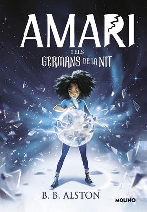 AMARI (VERSIÓ EN CATALÀ) 1 - AMARI I ELS GERMANS DE LA NIT | 9788427226616 | ALSTON, B.B. | Llibreria Online de Banyoles | Comprar llibres en català i castellà online