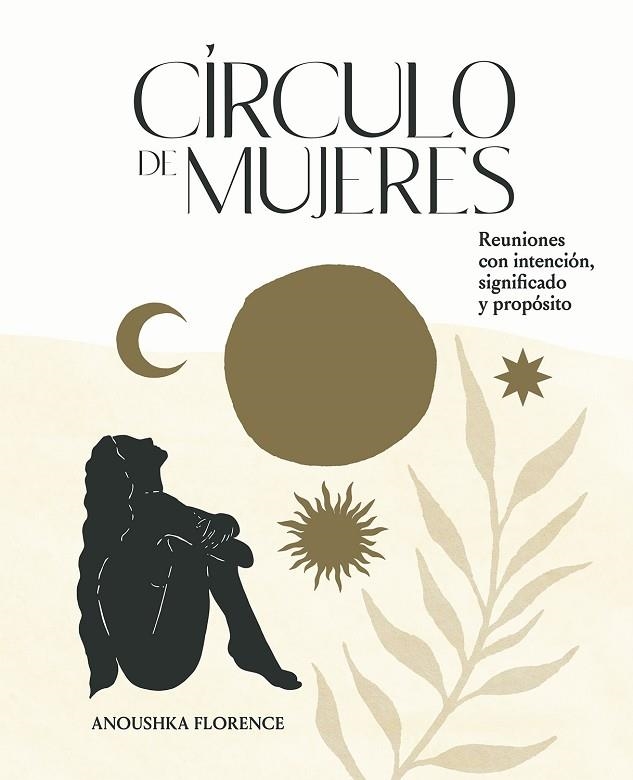 CÍRCULO DE MUJERES | 9788419043139 | FLORENCE, ANOUSHKA | Llibreria Online de Banyoles | Comprar llibres en català i castellà online