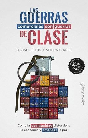 GUERRAS COMERCIALES SON GUERRAS DE CLASES, LAS | 9788412619928 | KLEIN, PETTIS/KLEIN, MATTHEW | Llibreria L'Altell - Llibreria Online de Banyoles | Comprar llibres en català i castellà online - Llibreria de Girona