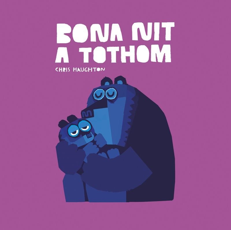 BONA NIT A TOTHOM (LLIBRE DE CARTRÓ) | 9788419253620 | CHRIS HAUGHTON | Llibreria L'Altell - Llibreria Online de Banyoles | Comprar llibres en català i castellà online - Llibreria de Girona
