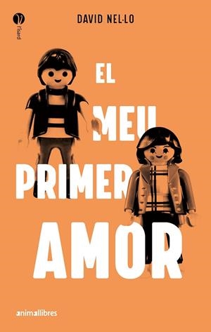 EL MEU PRIMER AMOR | 9788419659057 | DAVID NEL·LO | Llibreria L'Altell - Llibreria Online de Banyoles | Comprar llibres en català i castellà online - Llibreria de Girona