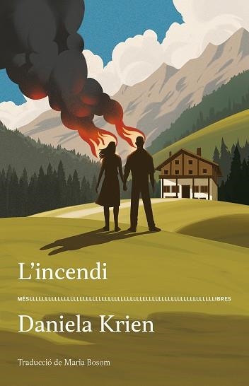 L'INCENDI | 9788417353452 | DANIELA KRIEN | Llibreria L'Altell - Llibreria Online de Banyoles | Comprar llibres en català i castellà online - Llibreria de Girona