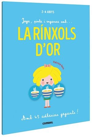 JUGA, PINTA I ENGANXA AMB LA RÍNXOLS D'OR | 9788491019411 | GEIS CONTI, PATRICIA | Llibreria L'Altell - Llibreria Online de Banyoles | Comprar llibres en català i castellà online - Llibreria de Girona