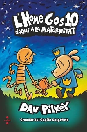 D'AQUÍ A LA MATERNITAT | 9788466153942 | PILKEY, DAV | Llibreria Online de Banyoles | Comprar llibres en català i castellà online