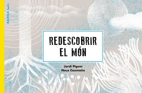 REDESCOBRIR EL MÓN | 9788418972256 | PIGEM, JORDI | Llibreria L'Altell - Llibreria Online de Banyoles | Comprar llibres en català i castellà online - Llibreria de Girona