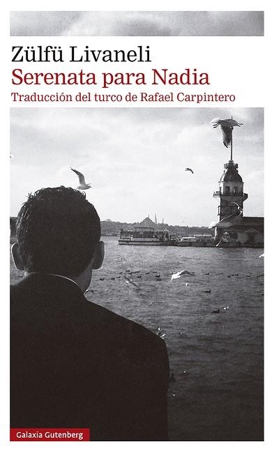 SERENATA PARA NADIA | 9788419392145 | LIVANELI, ZÜLFÜ | Llibreria Online de Banyoles | Comprar llibres en català i castellà online