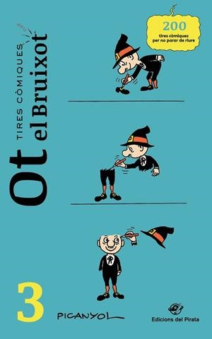 TIRES CÒMIQUES - OT EL BRUIXOT 3 | 9788417207779 | MARTÍNEZ PICANYOL, JOSEP LLUÍS | Llibreria Online de Banyoles | Comprar llibres en català i castellà online