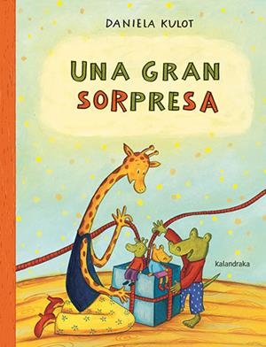 UNA GRAN SORPRESA | 9788413431987 | KULOT, DANIELA | Llibreria L'Altell - Llibreria Online de Banyoles | Comprar llibres en català i castellà online - Llibreria de Girona