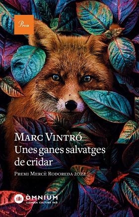 GANES SALVATGES DE CRIDAR, UNES | 9788475889962 | VINTRÓ CASTELLS, MARC | Llibreria L'Altell - Llibreria Online de Banyoles | Comprar llibres en català i castellà online - Llibreria de Girona