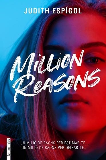 MILLION REASONS 1 | 9788419150394 | ESPÍGOL AGUILERA, JUDITH | Llibreria L'Altell - Llibreria Online de Banyoles | Comprar llibres en català i castellà online - Llibreria de Girona