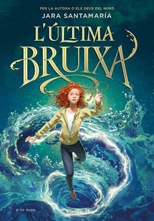 L'ULTIMA BRUIXA | 9788418688836 | SANTAMARÍA, JARA | Llibreria L'Altell - Llibreria Online de Banyoles | Comprar llibres en català i castellà online - Llibreria de Girona