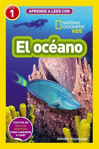 APRENDE A LEER CON NATIONAL GEOGRAPHIC (NIVEL 1) - EL OCÉANO | 9788411320443 | SZYMANSKI, JENNIFER | Llibreria L'Altell - Llibreria Online de Banyoles | Comprar llibres en català i castellà online - Llibreria de Girona