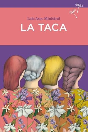 TACA, LA | 9788416698882 | ASSO, LAIA | Llibreria L'Altell - Llibreria Online de Banyoles | Comprar llibres en català i castellà online - Llibreria de Girona