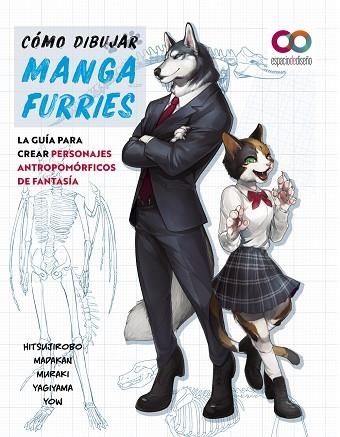 CÓMO DIBUJAR MANGA FURRIES. LA GUÍA PARA CREAR PERSONAJES ANTROPOMÓRFICOS DE FAN | 9788441547124 | HITSUJIROBO/MADAKAN/MURAKI/YAGIYAMA/YOW | Llibreria L'Altell - Llibreria Online de Banyoles | Comprar llibres en català i castellà online - Llibreria de Girona