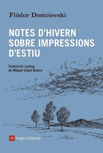 NOTES D'HIVERN SOBRE IMPRESSIONS D'ESTIU | 9788419017550 | DOSTOIEVSKI, FIÓDOR | Llibreria L'Altell - Llibreria Online de Banyoles | Comprar llibres en català i castellà online - Llibreria de Girona