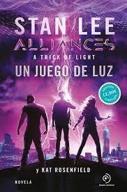 ALLIANCES. UN JUEGO DE LUZ | 9788418128790 | LEE, STAN / ROSENFELD, KAT | Llibreria L'Altell - Llibreria Online de Banyoles | Comprar llibres en català i castellà online - Llibreria de Girona