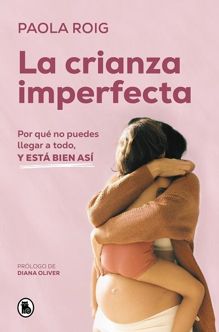 LA CRIANZA IMPERFECTA | 9788402428349 | ROIG, PAOLA | Llibreria L'Altell - Llibreria Online de Banyoles | Comprar llibres en català i castellà online - Llibreria de Girona