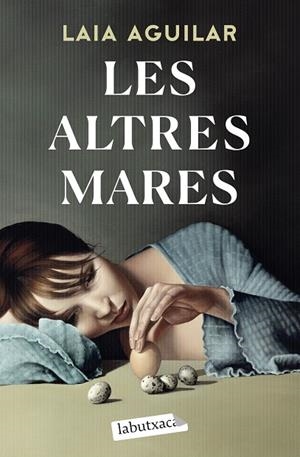 LES ALTRES MARES | 9788419107558 | AGUILAR, LAIA | Llibreria Online de Banyoles | Comprar llibres en català i castellà online