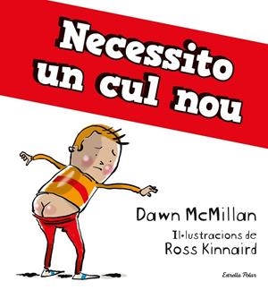 NECESSITO UN CUL NOU | 9788413894713 | MCMILLAN, DAWN | Llibreria L'Altell - Llibreria Online de Banyoles | Comprar llibres en català i castellà online - Llibreria de Girona