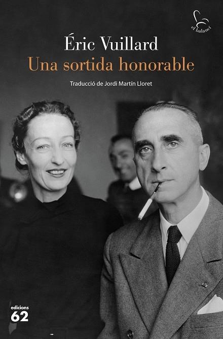 UNA SORTIDA HONORABLE | 9788429780918 | VUILLARD, ÉRIC | Llibreria L'Altell - Llibreria Online de Banyoles | Comprar llibres en català i castellà online - Llibreria de Girona