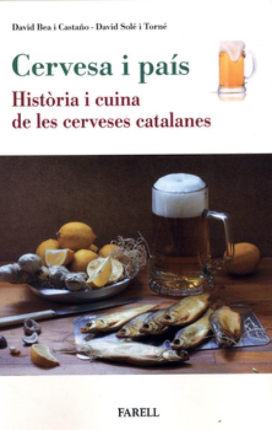 CERVESES I PAIS | 9788417116712 | DAVID BEA I DAVID SOLE TORNE | Llibreria L'Altell - Llibreria Online de Banyoles | Comprar llibres en català i castellà online - Llibreria de Girona