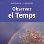 OBSERVAR EL TEMPS | 9788417116644 | MANEL CASCANTE I JORDI RODOREDA | Llibreria L'Altell - Llibreria Online de Banyoles | Comprar llibres en català i castellà online - Llibreria de Girona