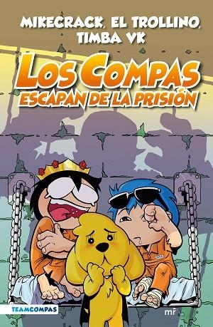 COMPAS 2. LOS COMPAS ESCAPAN DE LA PRISIÓN (EDICIÓN A COLOR) | 9788427050792 | MIKECRACK, EL TROLLINO Y TIMBA VK | Llibreria Online de Banyoles | Comprar llibres en català i castellà online