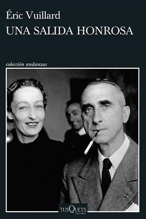 UNA SALIDA HONROSA | 9788411072427 | VUILLARD, ÉRIC | Llibreria Online de Banyoles | Comprar llibres en català i castellà online